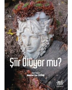 Şiir Ölüyor mu?