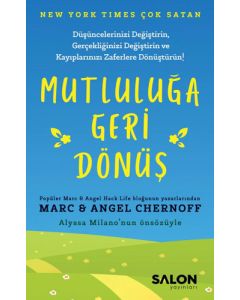 Mutluluğa Geri Dönüş