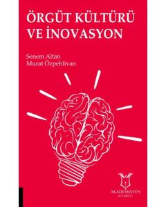 Örğüt Kültürü ve İnovasyon