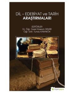 Dil - Edebiyat ve Tarih Araştırmaları