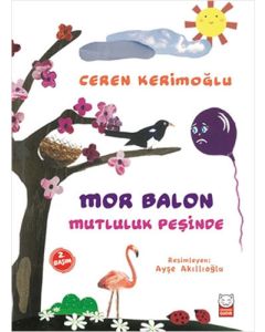 Mor Balon Mutluluk Peşinde