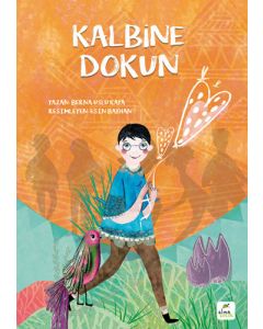 Kalbine Dokun (Ciltli)