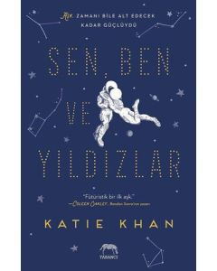 Sen, Ben ve Yıldızlar (Ciltli) 