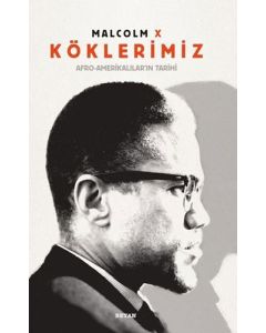 Köklerimiz (Ciltli)