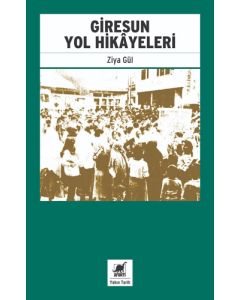 Giresun Yol Hikayeleri