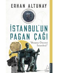 İstanbul'un Pagan Çağı