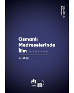 Osmanlı Medreselerinde İlim