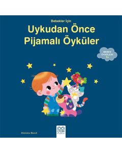 Bebekler İçin Uykudan Önce Pijamalı Öyküler