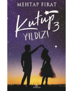 Kutup Yıldızı 3 (Ciltli)