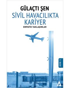 Sivil Havacılıkta Kariyer - Empatik Yaklaşımlar