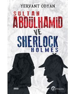 Sultan Abdülhamid ve Sherlock Holmes