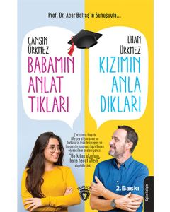 Babamın Anlattıkları Kızımın Anladıkları