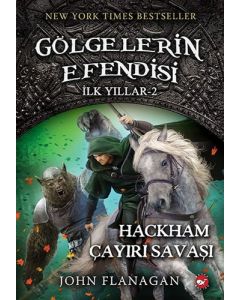 Gölgelerin Efendisi İlk Yıllar 2 - Hackham Çayırı Savaşı