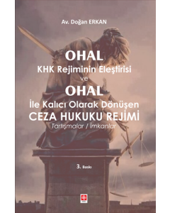 Ohal Khk Rejiminin Eleş.ve Ohal Ceza Hukuku Rejimi