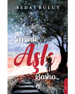 Seninle Aşk Başka