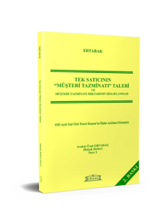 Tek Satıcının Müşteri Tazminatı Talebi ve Müşteri Tazminatı Miktarının Hesaplanması