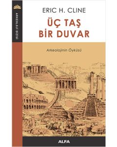 Üç Taş Bir Duvar
