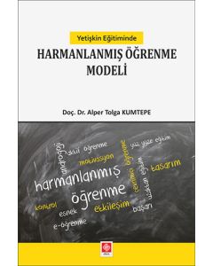 Yetişkin Eğitiminde Harmanlanmış Öğrenme Modeli