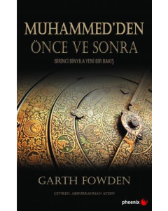 Muhammed'den Önce ve Sonra