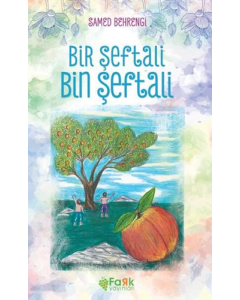 Bir Şeftali Bin Şeftali