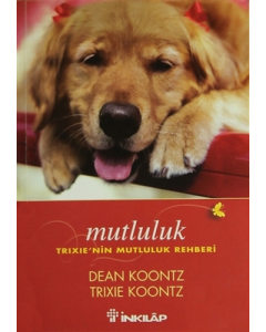 Mutluluk - Trixie'nin Mutluluk Rehberi