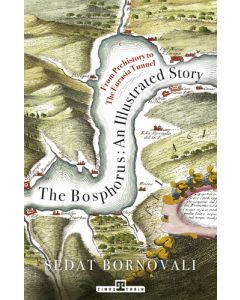 The Bosphorus - An Illustrated Story