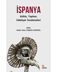 İspanya - Kültür, Toplum, Edebiyat İncelemeleri