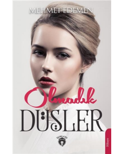 Olmadık Düşler