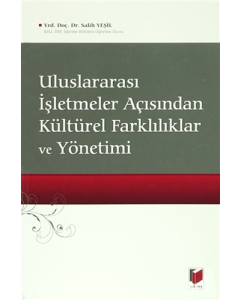 Uluslararası İşletmeler Açısından Kültürel Farklılıklar ve Yönetimi