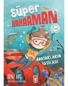 Süper Kahraman – Avatarların İstilası