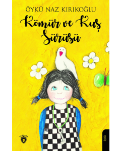 Kömür ve Kuş Sürüsü