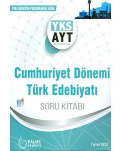 AYT Cumhuriyet Dönemi Türk Edebiyatı Soru Kitabı