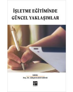 İşletme Eğitiminde Güncel Yaklaşımlar