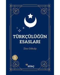Türkçülüğün Esasları