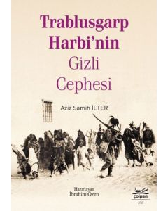 Trablusgarp Harbi'nin Gizli Cephesi