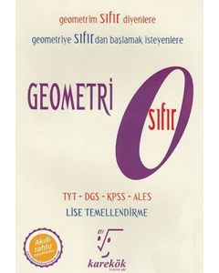 Geometri Sıfır TYT DGS KPSS ALES - Lise Temellendirme