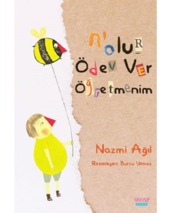 N'olur Ödev Ver Öğretmenim