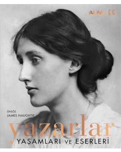 Yazarlar - Yaşamları ve Eserleri (Ciltli)