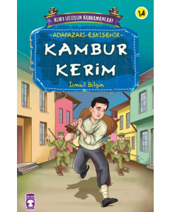 Kambur Kerim – Kurtuluşun Kahramanları 2