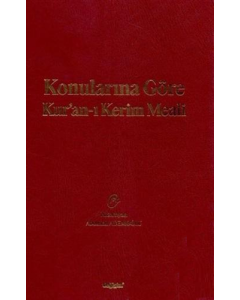 Konularına Göre Kur'an-ı Kerim Meali