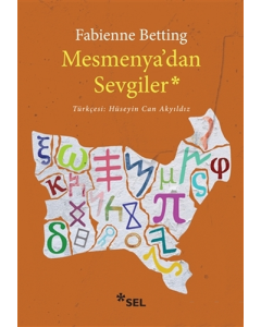 Mesmenya'dan Sevgiler