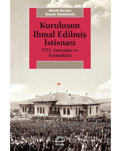 Kuruluşun İhmal Edilmiş İstisnası