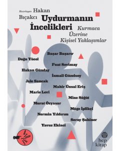Uydurmanın İncelikleri 