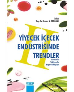 Yiyecek İçecek Endüstrisinde Trendler 2