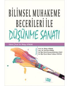 Bilimsel Muhakeme Becerileri ile Düşünme Sanatı
