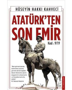Atatürk'ten Son Emir