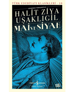 Mai ve Siyah (Günümüz Türkçesiyle)