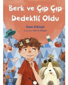 Berk ve Çıp Çıp Dedektif Oldu