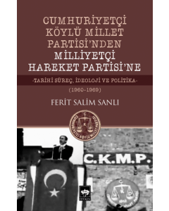 Cumhuriyetçi Köylü Millet Partisi'nden Milliyetçi Hareket Partisi'ne