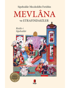 Mevlana ve Etrafındakiler